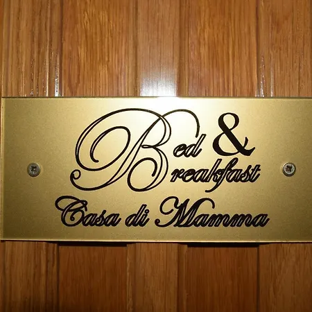 Casa Di Mamma Bed & Breakfast